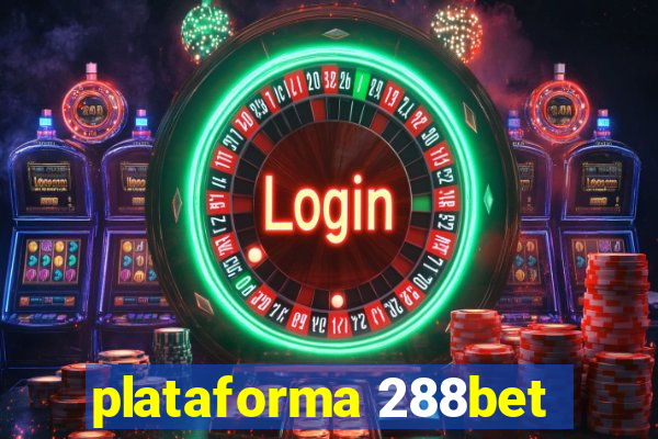 plataforma 288bet